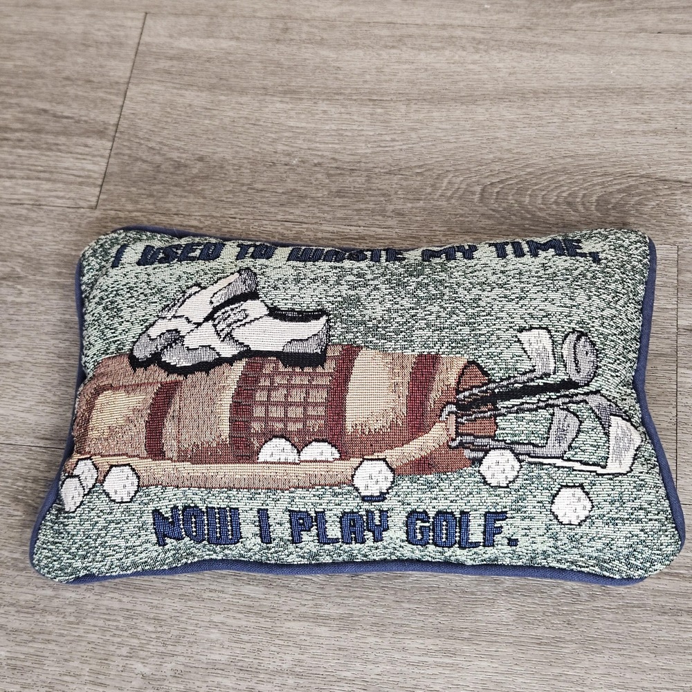 Pillow I used to waste my time now I play golf decorative tapestry accent
